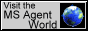 Visit the MS Agent World.